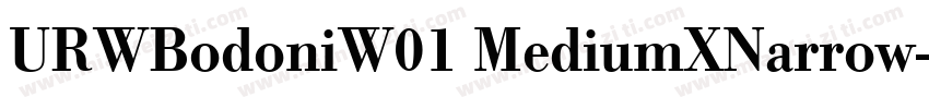 URWBodoniW01 MediumXNarrow字体转换